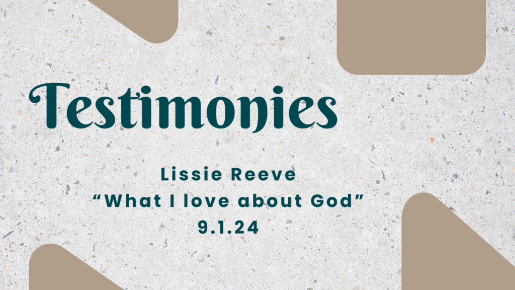 Testimony- Lissie Reeve