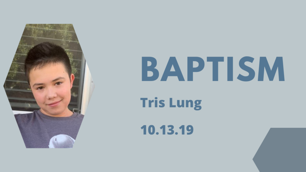 Baptism – Tris Lung